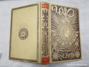 Libros antiguos: NERÓN, ESTUDIO HISTÓRICO - EMILIO CASTELAR - EDI MONTANER Y SIMÓN1892 TOMO II + INFO